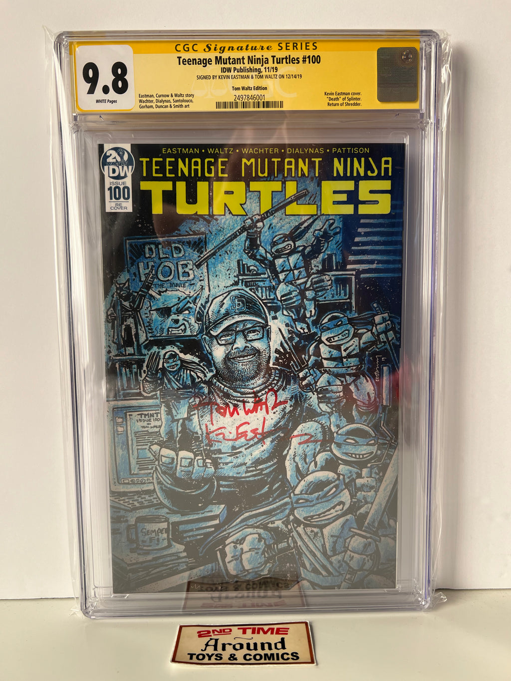 IDW TMNT #100 Tom Waltz Edition CGC SS 9.8 Signed By Tom Waltz And Kevin Eastman